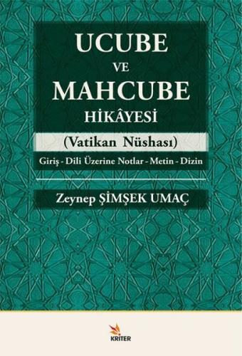 Ucube ve Mahcube Hikayesi (Vatikan Nüshası) Giriş - Dili Üzerine Notla