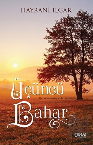 Üçüncü Bahar | Kitap Ambarı