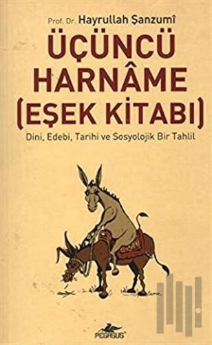 Üçüncü Harname (Eşek Kitabı)