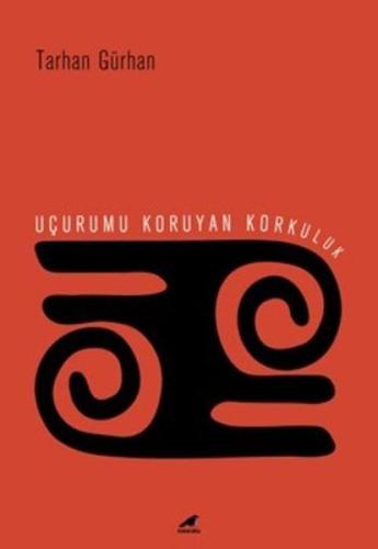 Uçurumu Koruyan Korkuluk | Kitap Ambarı