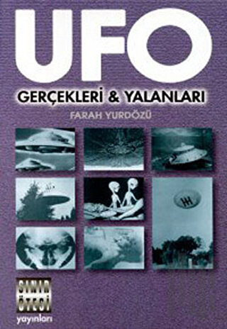 Ufo Gerçekleri ve Yalanları | Kitap Ambarı