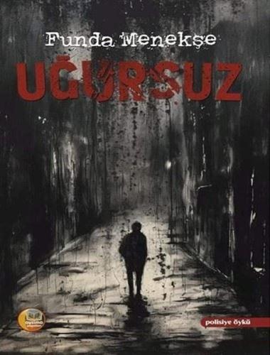 Uğursuz | Kitap Ambarı