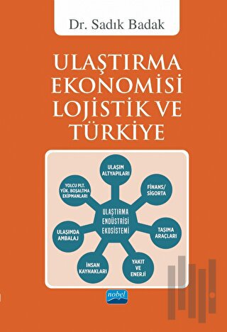 Ulaştırma Ekonomisi Lojistik ve Türkiye