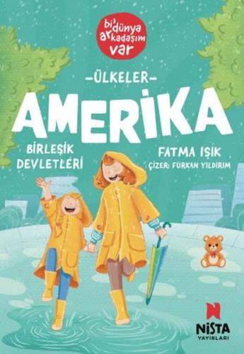 Ülkeler: Amerika Birleşik Devletleri - Bi' Dünya Arkadaşım Var | Kitap