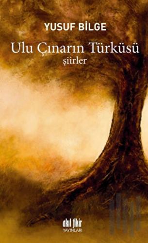 Ulu Çınarın Türküsü | Kitap Ambarı