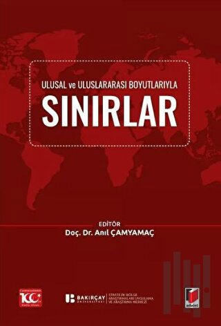 Ulusal ve Uluslararası Boyutlarıyla Sınırlar
