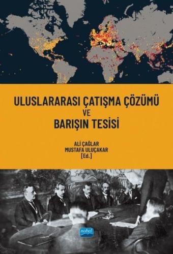 Uluslararası Çatışma Çözümü ve Barışın Tesisi | Kitap Ambarı