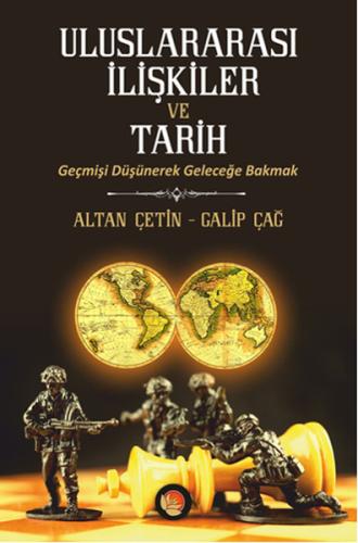 Uluslararası İlişkiler ve Tarih