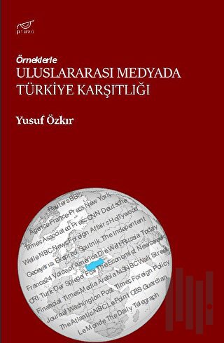 Uluslararası Medyada Türkiye Karşıtlığı | Kitap Ambarı
