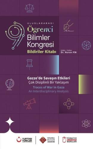 Uluslararası Öğrenci Bilimler Kongresi Bildiriler Kitabı - Gazze'de Sa