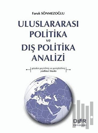 Uluslararası Politika ve Dış Politika Analizi