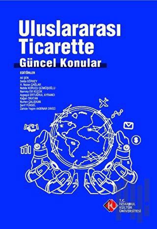 Uluslararası Ticarette Güncel Konular