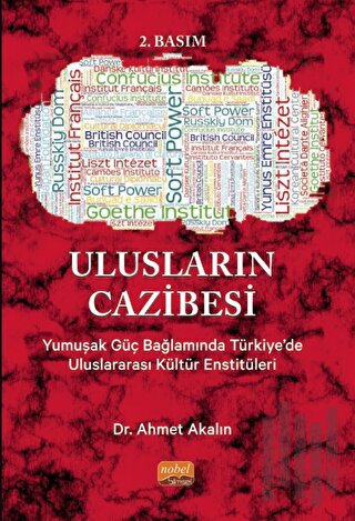 ULUSLARIN CAZİBESİ