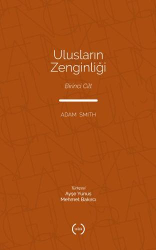 Ulusların Zenginliği Cilt 1 | Kitap Ambarı