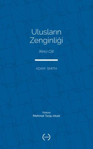 Ulusların Zenginliği Cilt 2 | Kitap Ambarı
