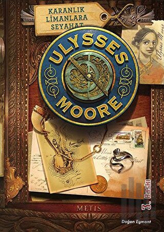 Ulysses Moore 14 / Karanlık Limanlara Seyahat | Kitap Ambarı