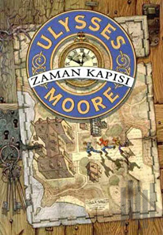 Ulysses Moore - Zaman Kapısı | Kitap Ambarı