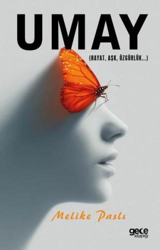 Umay - Hayat Aşk Özgürlük