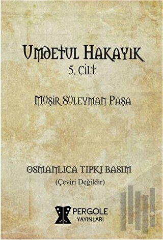 Umdetül Hakayık 5. Cilt