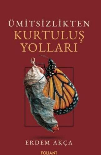 Ümitsizlikten Kurtuluş Yolları | Kitap Ambarı