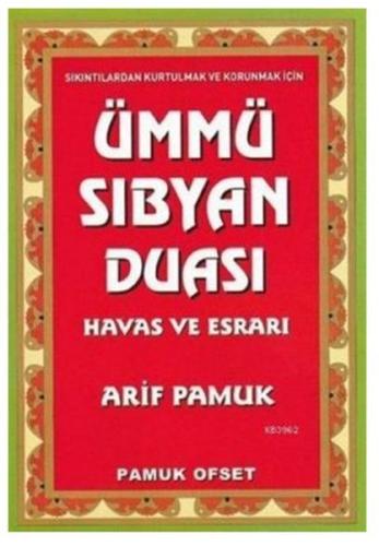 Ümmü Sıbyan Duası Havas ve Esrarı (Dua-222) | Kitap Ambarı