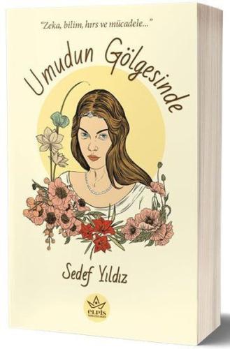 Umudun Gölgesinde | Kitap Ambarı