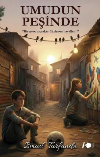 Umudun Peşinde | Kitap Ambarı