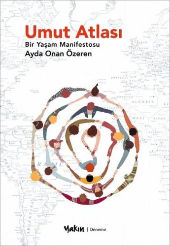 Umut Atlası - Bir Yaşam Manifestosu | Kitap Ambarı
