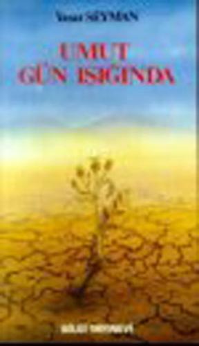 Umut Gün ışığında | Kitap Ambarı