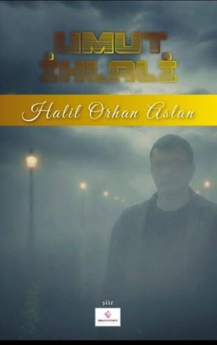 Umut İhlali | Kitap Ambarı