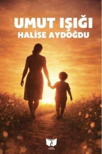 Umut Işığı | Kitap Ambarı
