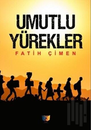 Umutlu Yürekler
