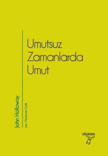 Umutsuz Zamanlarda Umut | Kitap Ambarı