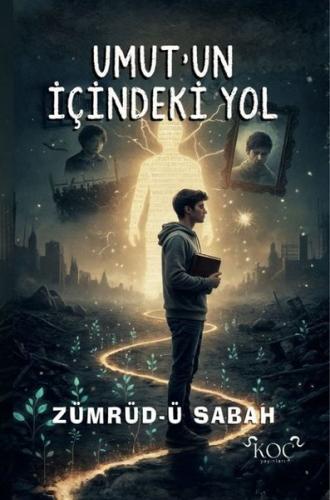 Umut'un İçindeki Yol (Ciltli)
