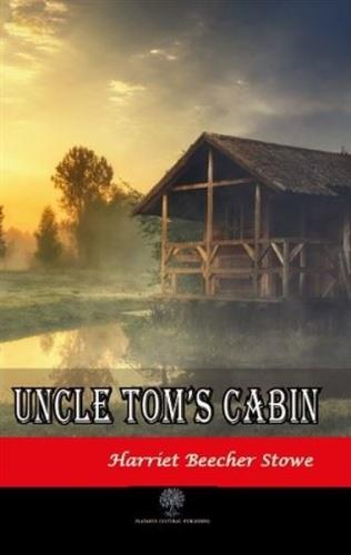 Uncle Tom’s Cabin | Kitap Ambarı