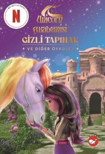 Unicorn Akademisi - Gizli Tapınak ve Diğer Öyküler | Kitap Ambarı
