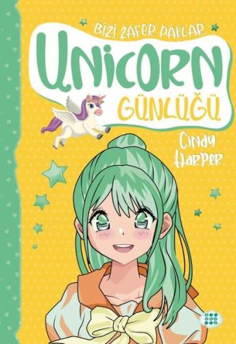 Unicorn Günlüğü 8 - Bizi Zafer Paklar | Kitap Ambarı