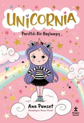 Unicornia - Parıltılı Bir Başlangıç | Kitap Ambarı