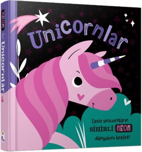 Unicornlar - Neon Renkler (Ciltli)