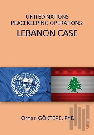 United Nations Peacekeeping Operations: Lebanon Case | Kitap Ambarı