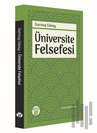 Üniversite Felsefesi | Kitap Ambarı