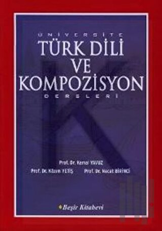 Üniversite Türk Dili ve Kompozisyon Dersleri | Kitap Ambarı