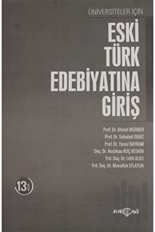 Üniversiteler İçin Eski Türk Edebiyatına Giriş | Kitap Ambarı