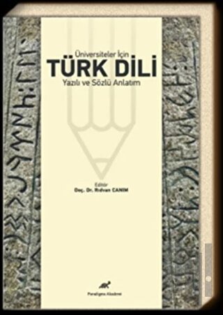 Üniversiteler İçin Türk Dili Yazılı ve Sözlü Anlatım | Kitap Ambarı