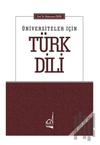 Üniversiteler İçin Türk Dili | Kitap Ambarı