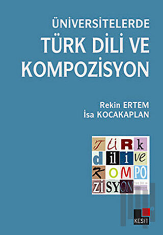 Üniversitelerde Türk Dili ve Kompozisyon | Kitap Ambarı