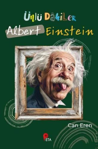 Ünlü Dahiler: Albert Einstein | Kitap Ambarı