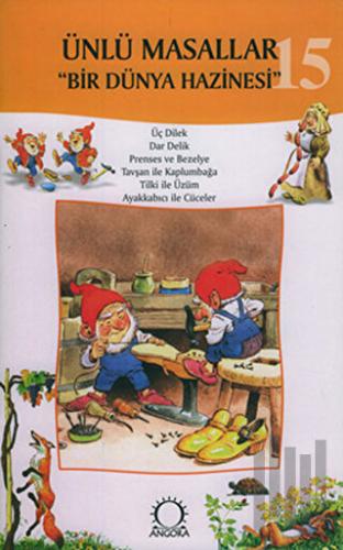 Ünlü Masallar - 15 Bir Dünya Hazinesi