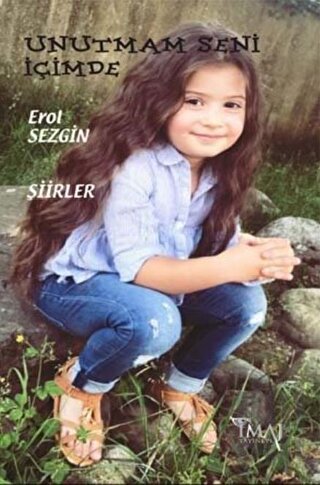 Unutmam Seni İçimde