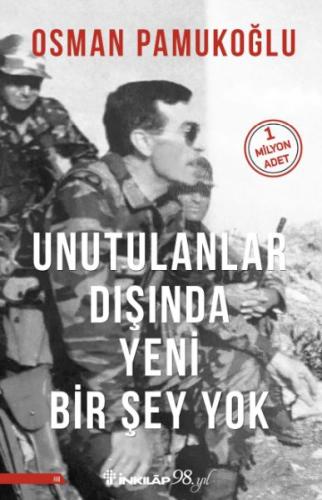 Unutulanlar Dışında Yeni Bir Şey Yok | Kitap Ambarı